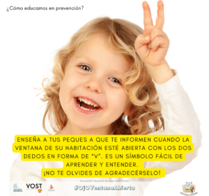 Hablando de seguridad infantil y de la campaña #OjOVentanaAbierta ¿qué es eso de la “V” y como se enseña?